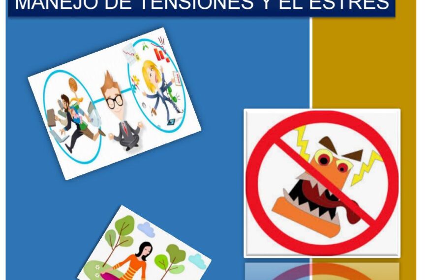 Actividades para trabajar manejo de tensiones y estrés