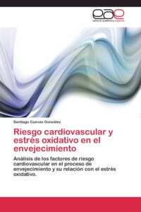 Estrés oxidativo y envejecimiento