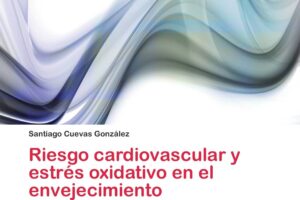 Estrés oxidativo y envejecimiento