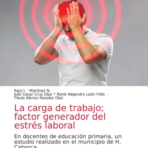 Estrés por carga laboral