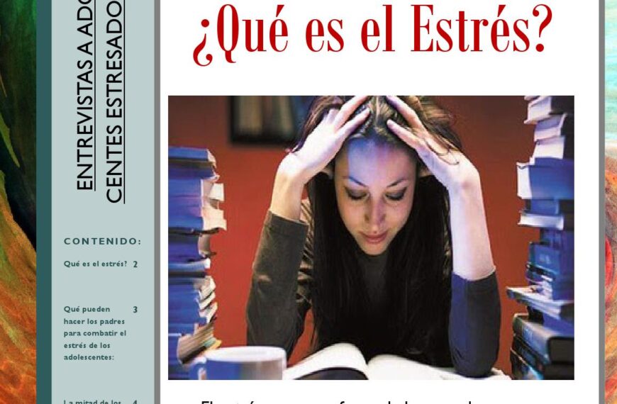 Estrés en la adolescencia causas y consecuencias