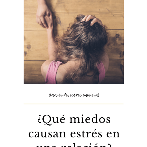 Miedo y su relación con el estrés